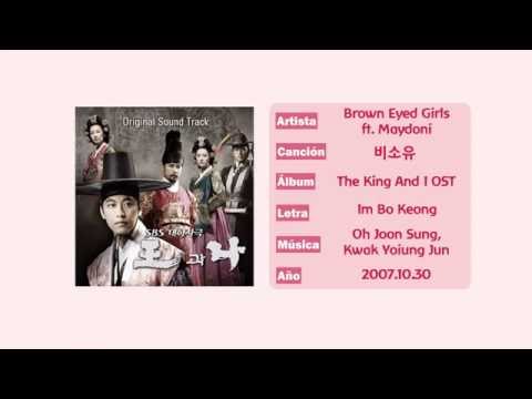 [ESPAÑOL] Brown Eyed Girls ft. Maydoni - 비소유 (Non-possession) (The King And I OST)