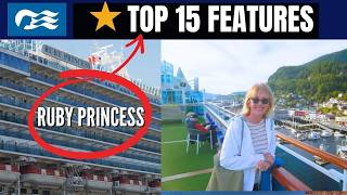 Discover Ruby Princess Top 15 Features | Ship Tour