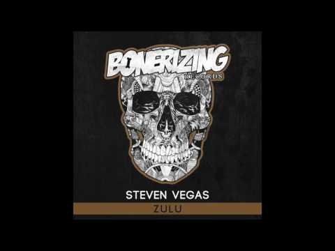 Steven Vegas - Zulu [Bonerizing Records]