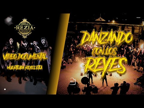 Episodio 1 | Danzando con los Reyes | Banda La Rezia | Video Documental