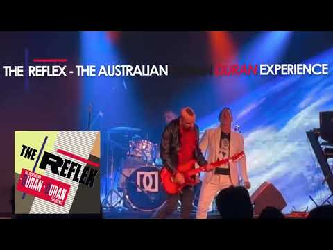 The Reflex - The Australian Duran Duran Experience