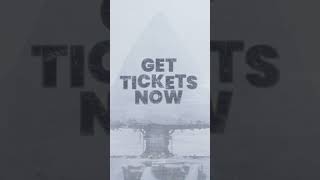 Get Tickets Now