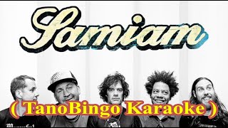 Samiam - Lights Out Little Hustler ( TanoBingo Karaoke )