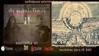 The Nichols Family Gospel Hour - II