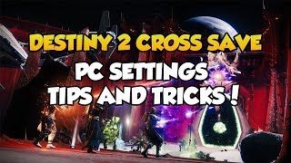 Destiny 2 PC Settings Tips & Tricks (Keybinds, Video Settings, Etc)