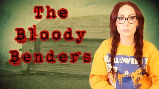 Harloween: The Bloody Benders- A Family of Evil and Violence