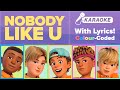 Nobody Like U - 4*TOWN (Color Coded Lyrics) Karaoke Version