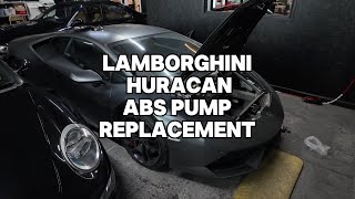 Lamborghini Huracan ABS Pump Replacement