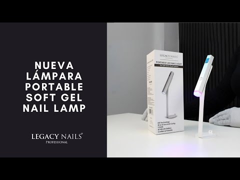 NUEVA LÁMPARA PORTABLE SOFT GEL NAIL LAMP 🔦 │ LEGACY NAILS