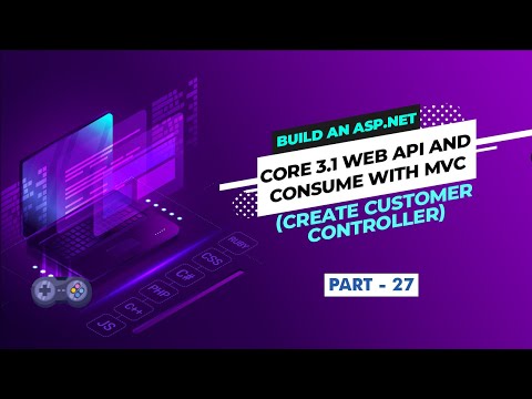 Part 7 Build an ASP NET Core 3 1 Web API and Consume with MVC ICustomerRepository Interface