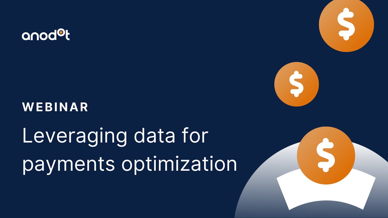 Webinar: Leveraging Data for Payments Optimization