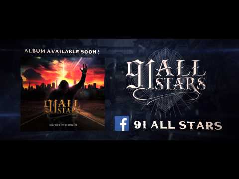 91 ALL STARS - Les Ombres de la Perdition [NEW SINGLE 2015]