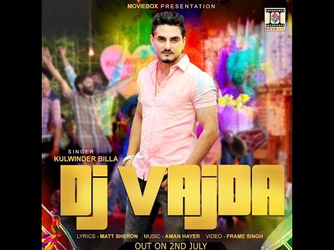 DJ VAJDA - OFFICIAL TEASER - KULWINDER BILLA