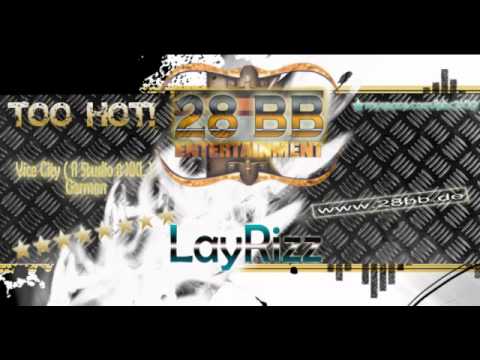 28BB Ent. Presents: LayRizz - Vice City