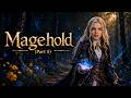Magehold Movie PART 5 Original Epic Magical Fantasy Movie Series A World Of Magic