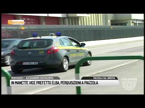 TG BASSANO (01/06/2018) - IN MANETTE VICE PREFETTO ELBA, PERQUISIZIONI  A PIAZZOLA