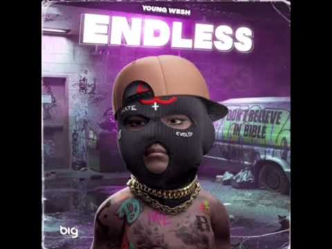 Young wesh-Endless prod by street label(M Ozy)
