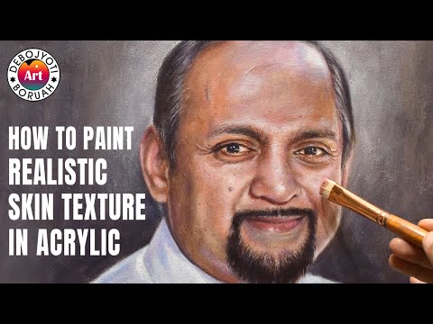 How to Paint Realistic Skin Texture in Acrylic Portrait Painting Tutorial by Debojyoti Boruah