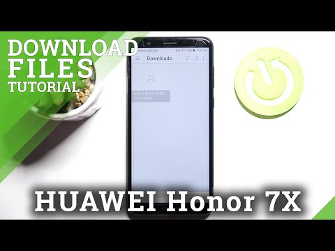 How to Locate Downloaded Files on HONOR 7X – Where downloaded files are located?