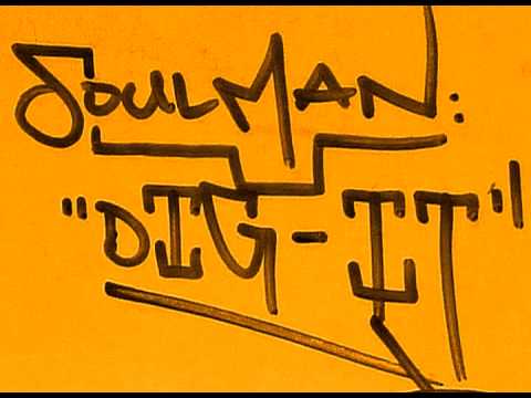 Soulman - Dig It! - Part 3 - I Don't Need No Protection.mpg