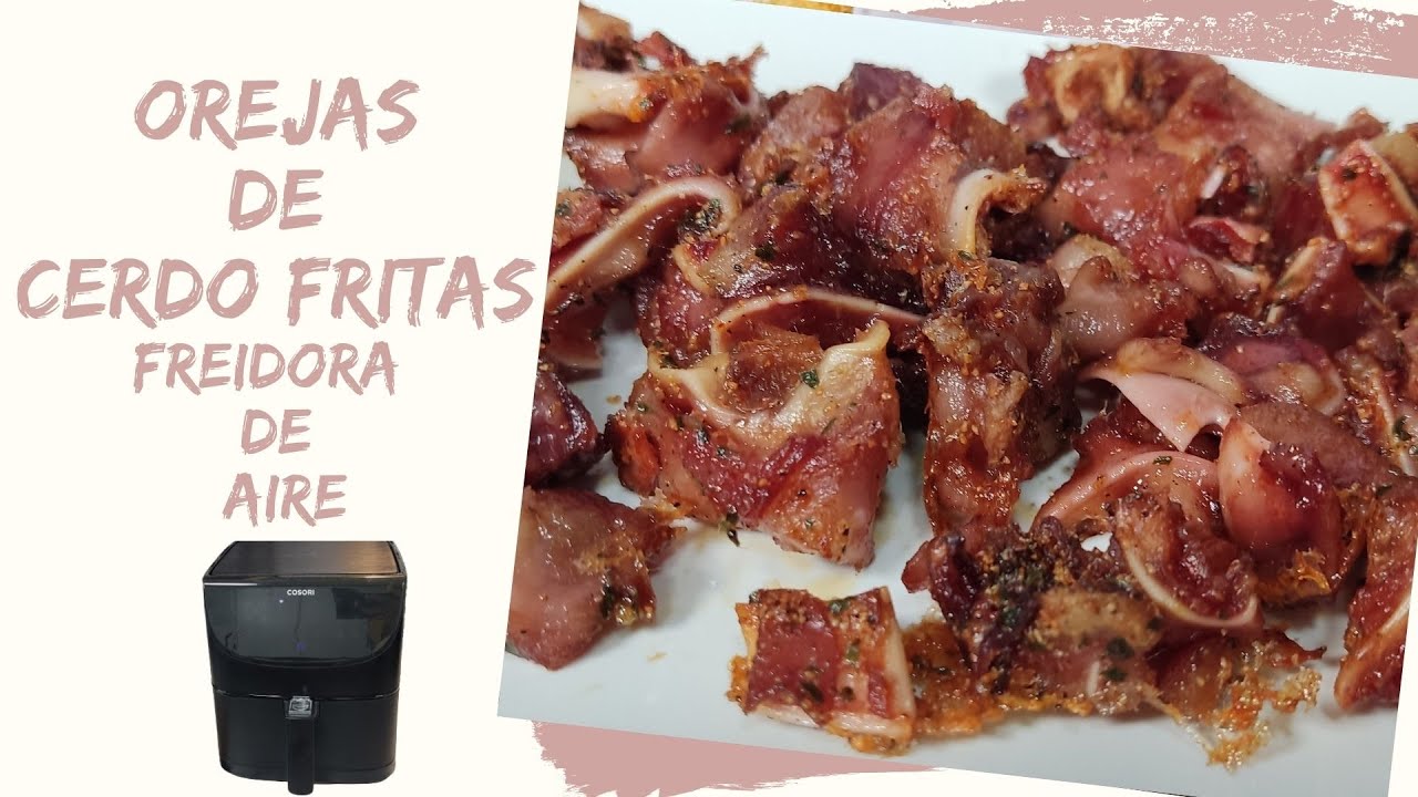 Watch 😋 OREJA de CERDO FRITA y CRUJIENTE en FREIDORA de AIRE (AirFryer) ¡Queda riquísima! 😍 Now 😋 OREJA de CERDO FRITA y CRUJIENTE en FREIDORA de AIRE (AirFryer) ¡Queda riquísima! 😍