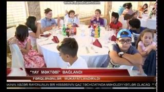 ATV - AYİF - Yay Proqramı 2016 - Bağlanış Mərasimi | SFA - Summer Program 2016 - Closing Ceremony