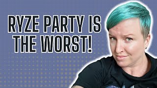 Ryze Party is the Worst! | #antimlm | #erinbies | #ryzeparty