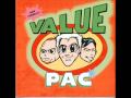 Value Pac One Way Out