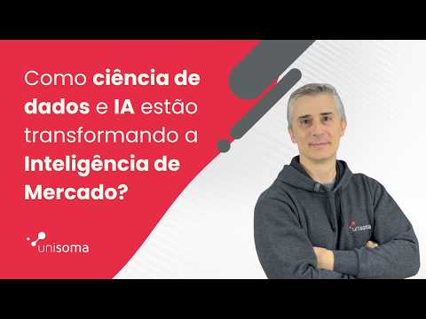 Como ciência de dados e IA estão transformando a Inteligência de Mercado?