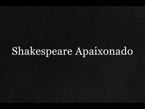 Brega - Shakespeare Apaixonado