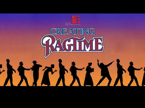 CREATING RAGTIME | PBS Great Performances 1998
