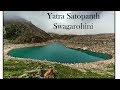 Yatra Satopanth Swargarohini Including HARIDWAR BADRINATH Park Video