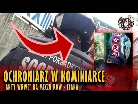 Ochroniarz w kominiarce "anty WRWE" na meczu ROW - Elana (02.03.2019 r.)