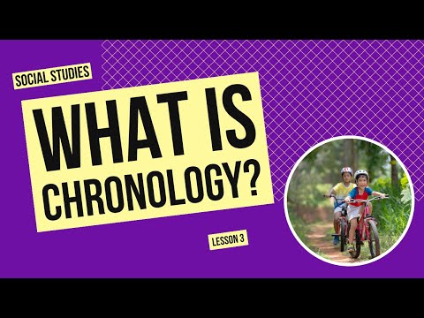 What is Chronology? | Social Studies Lesson