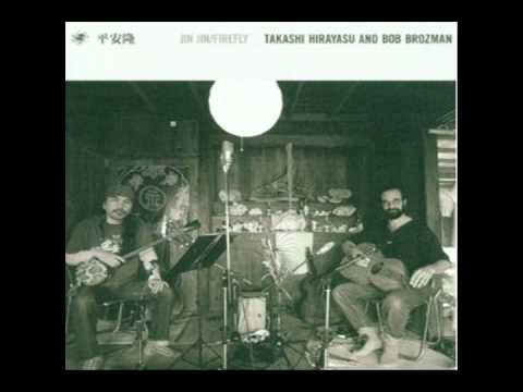 Takashi Hirayasu & Bob Brozman - Taketomi Sunset