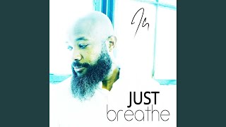 Just Breathe Music Video