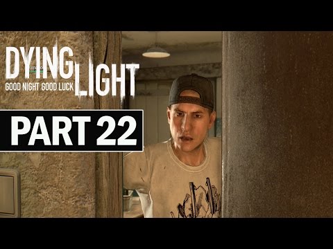 Dying Light Walkthrough Part 22 Sector 0 - Co-Op Let's Play Gameplay