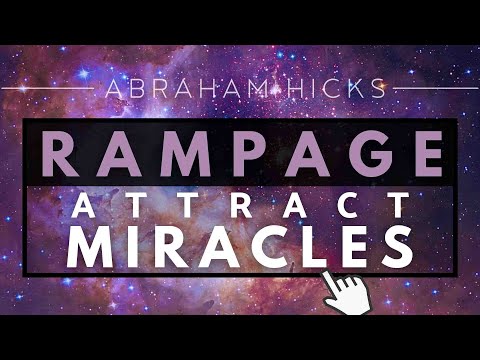 Abraham Hicks - Magnetize Yourself To Attract Miracles Rampage *With Music*