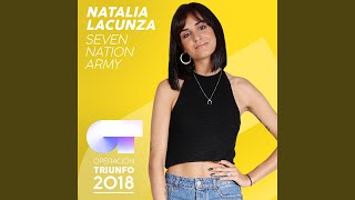 Seven Nation Army (Operación Triunfo 2018)