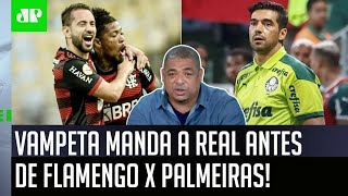 Vampeta manda a real antes do jogão entre Flamengo e Palmeiras