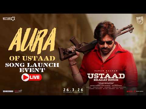 Aura of Ustaad Song Grand Launch Event LIVE | Ustaad Bhagat Singh | Pawan Kalyan | Harish Shankar