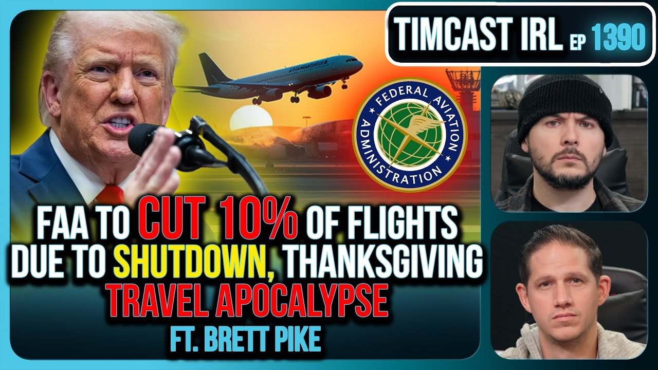 FAA To STOP Flights Over Shutdown, May CLOSE Airspace, Thanksgiving Travel APOCALYPSE | Timcast IRL