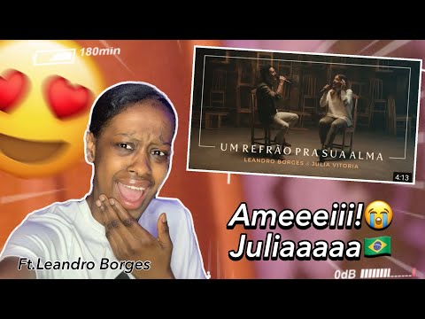 REAÇAO DE “Um Refrão Pra Sua Alma”-Julia Vitoria e Leandro Borges😩😍😍(AMEEiiiiiii!!!)