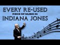 EVERY Re-used Cue In The INDIANA JONES Franchise | How Does John Williams Re-use Old Music?