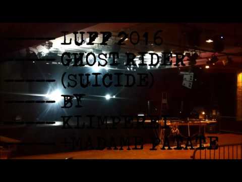 ghost rider (suicide) by klimperei+madame patate | luff 2016