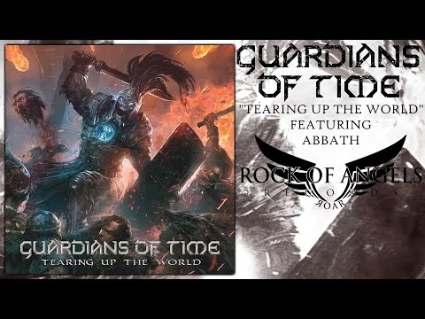 GUARDIANS OF TIME - "Tearing Up The World" Feat. Abbath (Official Lyric Video)
