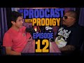 The Prodcast With Prodigy #12 - Mr. Shadow puts San Diego on the map with his music.