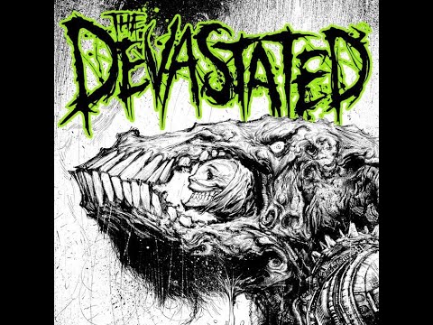 THE DEVASTATED - (FULL ALBUM)