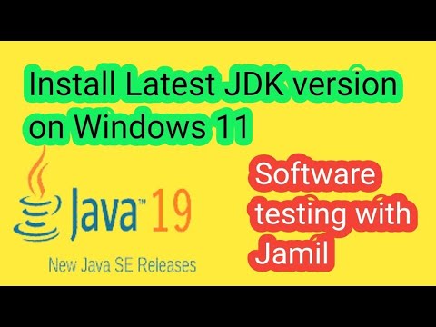 How Install Java (JDK 19)on your Microsoft Windows 11 machine by Software testing with Jamil