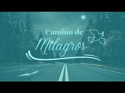 Camino de milagros